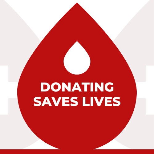 graphic of large red drop of blood, white text reads Donating Saves Lives
